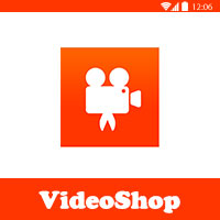 تحميل برنامج تعديل الفيديو ودمج الصور للاندرويد Videoshop فيديو