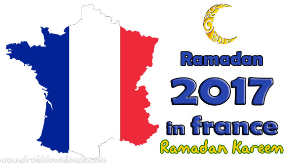 تحميل امساكية رمضان 2017 فرنسا - امساكية رمضان 1438 فرنسا - تقويم رمضان 1438 فرنسا