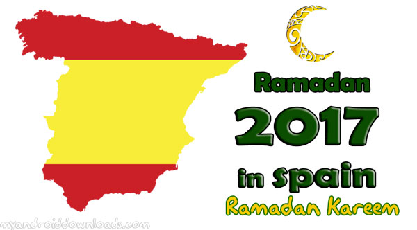 امساكية رمضان 2017 اسبانيا تقويم رمضان 1438 Spain Ramadan Imsakia